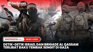 Detikdetik Israel dan Brigade Al Qassam Terlibat Baku Tembak Sengit di Gaza [upl. by Orihakat]