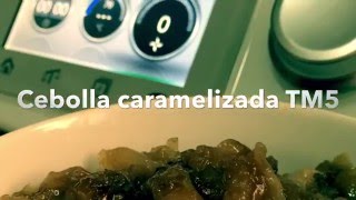 Cebolla caramelizada  Recetas Thermomix [upl. by Fae845]