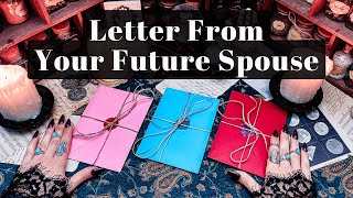 Letter From Your Future Spouse  Pick a Card Tarot Reading [upl. by Lilyan784]