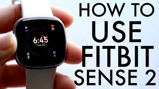 How To Use Fitbit Sense 2 Complete Beginners Guide [upl. by Ymeon]