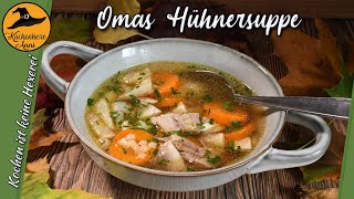 Oma´s Hühnersuppen Rezept [upl. by Atteynod462]