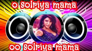 O solriya mama oo solriya mama tamil remix song remix 🎧 DJ remix songs item remix songs DJ [upl. by Rehtul]