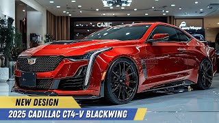 2025 Cadillac CT4V Blackwing Introduced – 472HP TwinTurbo V6 for Unmatched Track Performance [upl. by Lubet]