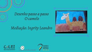 Desenho passo a passo O camelo por Ingrity Leandro [upl. by Darreg312]