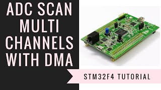 Học lập trình ARM STM32F4 Discovery Bài 7 ADC với DMA [upl. by Eidoj]