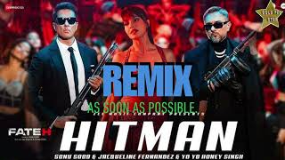 Remix  Hitman  Fateh  Sonu Sood amp Yo Yo Honey Singh  Bollywood hip hop [upl. by Yesac]