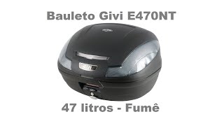 Bauleto Givi E470NT  47 Litros  Unboxing  Baú [upl. by Salguod565]