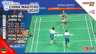 Li Wen Mei  Zheng Yu vs Yeung Nga Ting  Yeung Pui Lam  China Masters 2024 R32 WD Highlights [upl. by Payton]