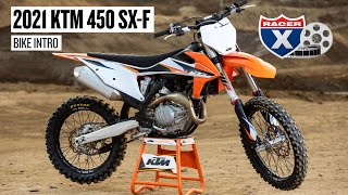 2021 KTM 450 SXF Bike Intro  Racer X Films [upl. by Shimkus]