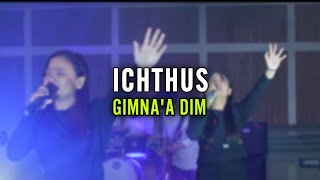 ICHTHUS  Gimnaa Dim Official Music Video [upl. by Schonfeld]