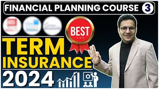 Best term insurance plan of 2024 TOP 3 TERM INSURANCE PLAN IN 2024  जीवन बीमा 2024 [upl. by Hulda]