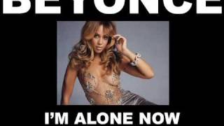 BeyonceIm Alone now [upl. by Vinaya]