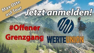 Offener Grenzgang der CDU WerteUnion  6 Oktober 2018  Rosenheim  Melden Sie sich jetzt an [upl. by Liane]