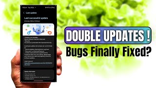 Samsung Rolls out Double Update Are the Bugs Fixed [upl. by Selina220]