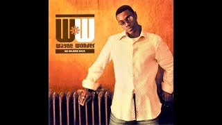 Wayne Wonder  No Letting Go [upl. by Nibas]