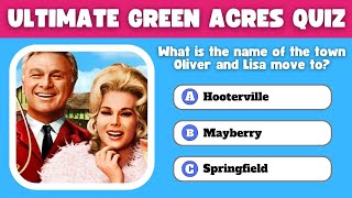 The Green Acres Quiz Only True Trivia Experts Will Score 100 [upl. by Ibloc]