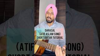 Darasal  Atif Aslam song  Guitar tutorial by Sanmeet Bagga [upl. by Devona278]