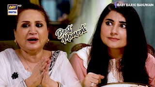 Baby Baji Ki Bahuwain Episode 42  Best Moment  ARY Digital [upl. by Jelle]