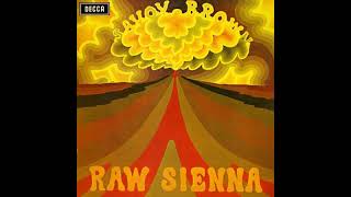 Savoy Brown  Raw Sienna 1970 [upl. by Enajaras485]