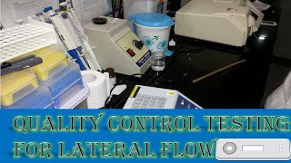 QUALITY CONTROL TESTING FOR LATERAL FLOW ASSAY OR RAPID TEST [upl. by Chi320]