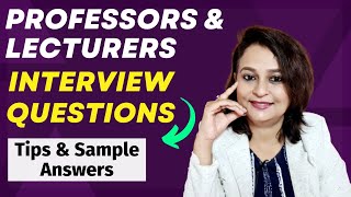 Lecturer and Professor Interview Questions and Answers  Conceptual and Situational Questions [upl. by Fitzgerald194]