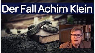 Der Fall Achim Klein  Ist er Antisemit und Narzisst [upl. by Einnos]