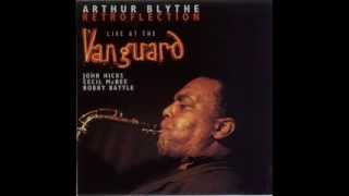 Arthur Blythe  Janas Delight [upl. by Adham]