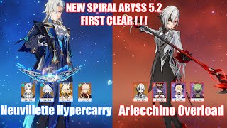 C1 Neuvillette Hypercarry amp C0 Arlecchino Overload  NEW Spiral Abyss 52  Genshin Impact [upl. by Sparkie]