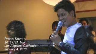 ព្រាប សុវត្តិ quotMean Tmey Mech Kaw Min Brabquot  Preap Sovath USA Tour 2013 Los Angeles CA [upl. by Alane]