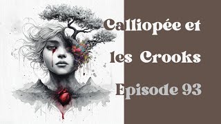 Calliopée Hogg Ep93  La fin de calliopée [upl. by Colet]