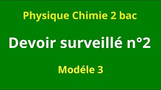 Devoir surveillé n°2  Exemple 2   acide base  transformations nucléaires [upl. by Fulcher892]