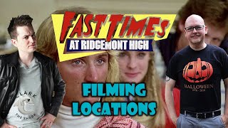 Fast Times at Ridgemont High Filming Locations [upl. by Runkel]