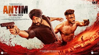 Antim Full Movie Salman Khan  Aayush Sharma  Mahesh Manjrekar  Zee Studios  HD Facts amp Review [upl. by Alliscirp]