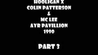 Hooligan X Colin Patterson amp MC Lee [upl. by Nayb]