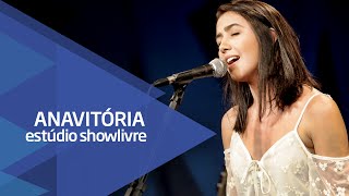 Anavitória  Coisa linda  Ao Vivo no Estúdio Showlivre [upl. by Malim]