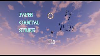 Paper Orbital Strike V2 progress log2 [upl. by Nylasor]