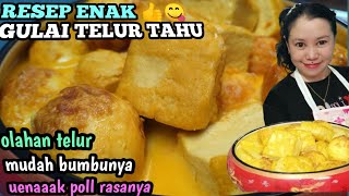 resep enak gulai telur tahu  variasi olahan telur mudah dan enak [upl. by Ermeena]