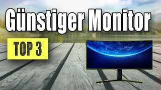 TOP 3 Günstiger Gaming Monitor 2022 [upl. by Ruphina]