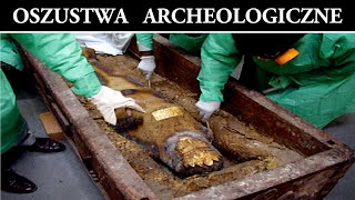 Największe Oszustwa Archeologiczne cz 2 [upl. by Joed]