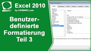 Benutzerdefinierte Formatierung in MS Office Excel 2010 Teil 3  carinkocom [upl. by Haidabez]