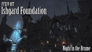 FFXIV OST Ishgard Night Theme  Night in the Brume [upl. by Bazar21]