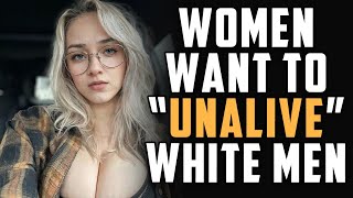 Woke Deranged Women Want to DELETE White Men  Liberal Meltdown [upl. by Ecirad]