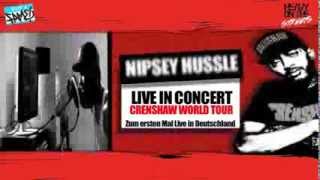 Heavy on The Streets presents Nipsey Hussle [upl. by Nosak]