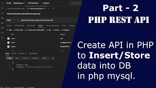 PHP REST API CRUD 2 Create API to InsertStore data in php mysql  Insert Data using API in PHP [upl. by Amie329]