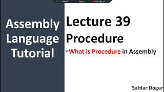 Define Procedure in Assembly Language  Assembly Language Programming Tutorial  39 [upl. by Wera]