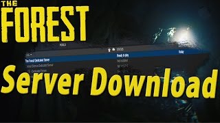 ►How To Download The Forests Dedicated Server via Steam Update V059  The Forest [upl. by Nancy]