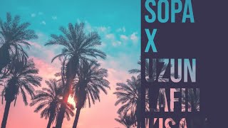 Sopa X Uzun Lafın Kısasımixed by turabmusic [upl. by Ttirrej]