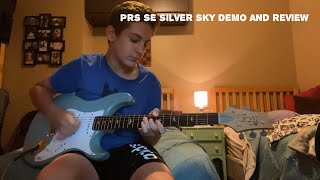 PRS SE Silver Sky Demo and Review [upl. by Zetram59]