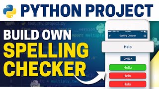 Build Your Own Spelling Checker Using Python in 20 Minutes  Python Project  Full Tutorial [upl. by Elyr]