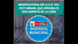 Modificatoria del Decreto Supremo n°014 2017 MINAM Reglamento n° 1278 [upl. by Lidah135]